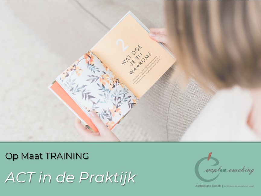 Op maat Training ACT in de Praktijk